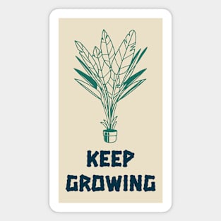 Keep Growing Plant Lover Magnet